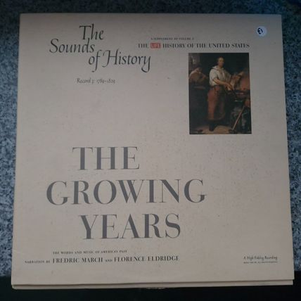The Sounds of History - Record 3 - The Growing Years (LIFE USA)