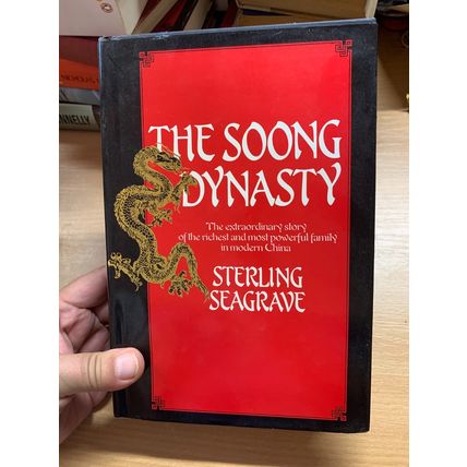 1985 "THE SOONG DYNASTY" 1ST EDITION STERLING SEAGRAVE HISTORY HB BOOK (P6)