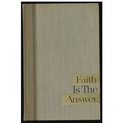 Faith Is The Answer 1955 HB Norman Vincent Peale & Blanton FREE Shipping