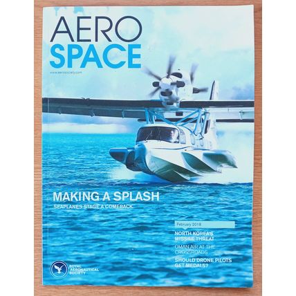 ROYAL AERONAUTICAL SOCIETY MAGAZINE, AEROSPACE: issue February 2018