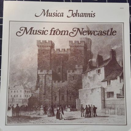 Musica Johannis Directed By Geoffrey Watson – Music From Newcastle (MJ001 / 002)