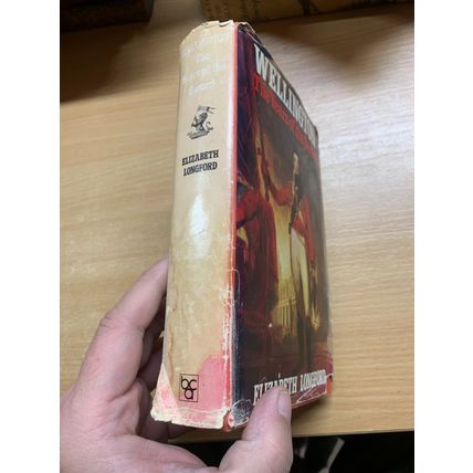 1972 "WELLINGTON - THE YEARS OF THE SWORD" ELIZABETH LONGFORD HARDBACK BOOK (P4)