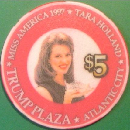 Trump Plaza. $5 Casino Chip. Atlantic City, NJ. Miss America 1997. X19.