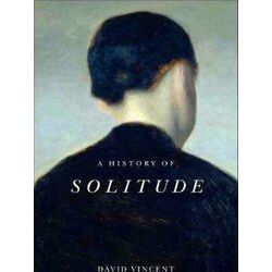 A History of Solitude