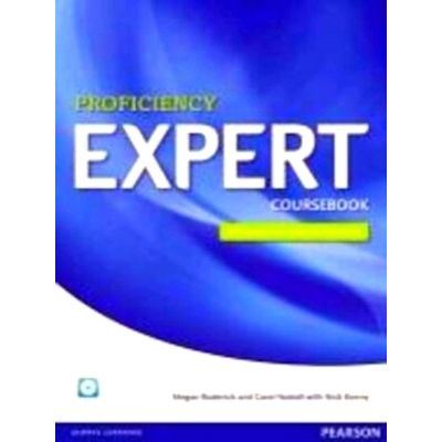 Expert Proficiency Coursebook (with Audio CD) - Nick Kenny; Megan Roderick; Caro