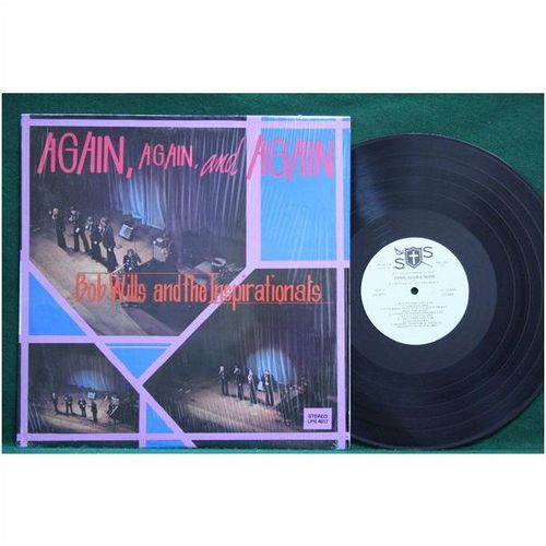 Bob Wills & The Inspirationals - Again And Again - LPS 4017 - NM