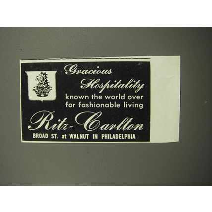 1951 Ritz Carlton Hotel Ad - Gracious Hospitality