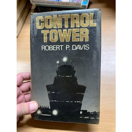1980 1ST EDITION ROBERT P DAVIS "CONTROL TOWER" FICTION HARDBACK BOOK (P4)