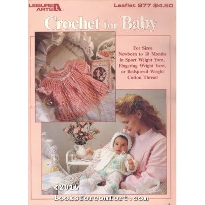 Crochet for Baby Leaflet 877