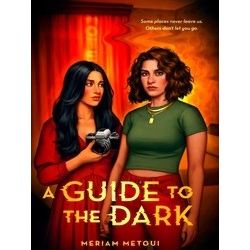 A Guide to the Dark