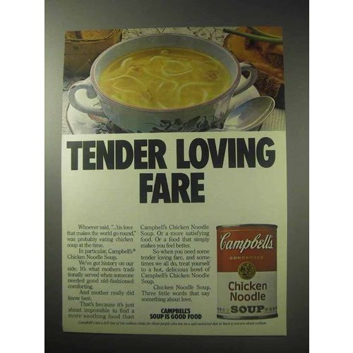 1985 Campbell's Chicken Noodle Soup Ad - Tender Fare