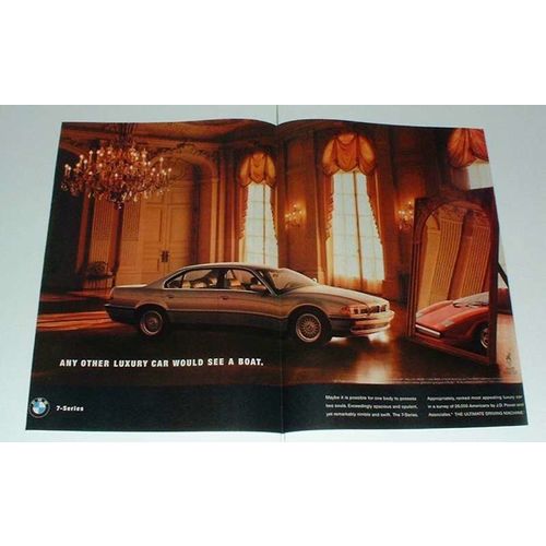 1996 BMW 7 series Car Ad - Other Would See Boat