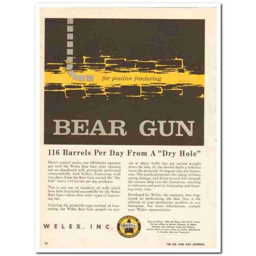 WELEX JET SERVICES INC 1959 Bear Gun positive fracturing vintage ad