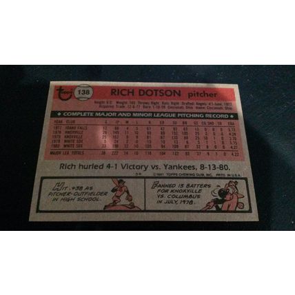 1981 Topps Card # 138 Rich Dotson Very Good-Excellent (4) Chicago White Sox