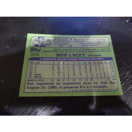 1982 Topps Card # 103 Bob Lacey Excellent-Mint (6) Texas Rangers