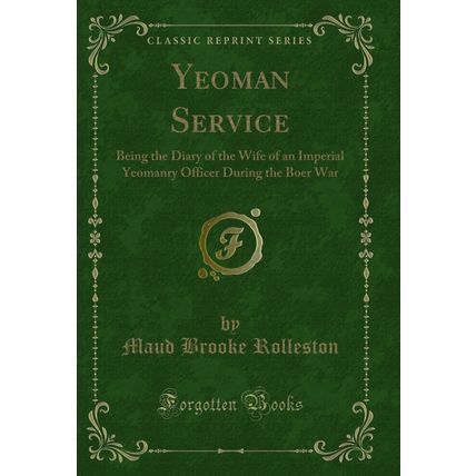 Yeoman Service (Classic Reprint)
