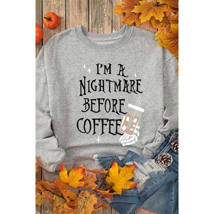 Gray I'M A NIGHTMARE BEFORE COFFEE Graphic Crewneck Sweatshirt