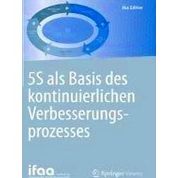 5S Als Basis Des Kontinuierlichen Verbesserungsprozesses