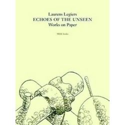 Laurens Legiers. Echoes of the Unseen