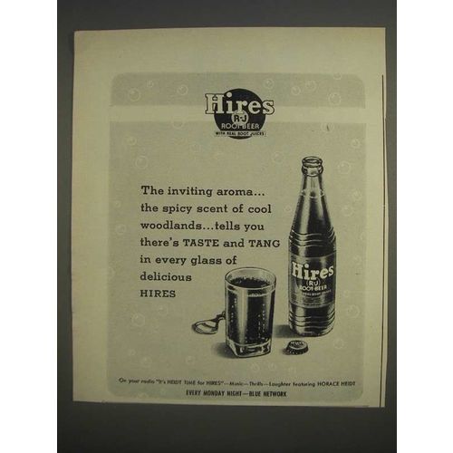 1944 Hires Root Beer Ad - The inviting aroma