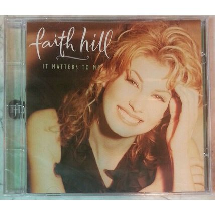 IT MATTERS TO ME by FAITH HILL (CD, 1995 - Warner Bros. - USA) BRAND NEW SEALED!