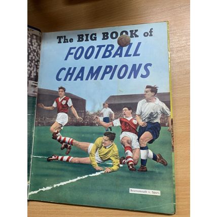 1950s "THE BIG BOOK OF FOOTBALL CHAMPIONS" UK SOCCER ANNUAL HB BOOK (P4)