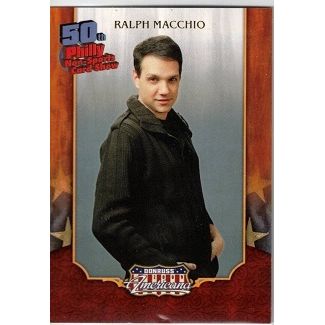 50th Philly Non Sports Card Show ' RALPH MACCIO ' card ( 2009)