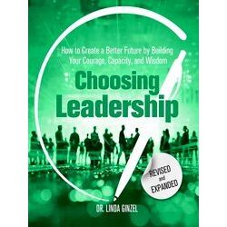 Choosing Leadership: Revised And Expanded