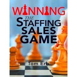 Winning The Staffing Sales Game