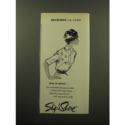 1959 Ship 'n Shore shirt Ad - Give, ye givers