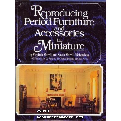 Reproducing Period Furniture and Accessories in Miniature