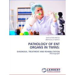 Pathology of Ent Organs in Twins