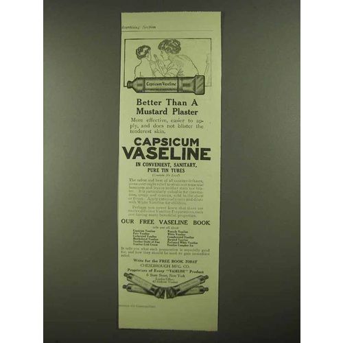 1909 Capsicum Vaseline Ad - Better Than Mustard Plaster