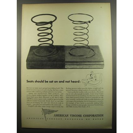 1951 American Viscose Corporation Ad - Seats should be sat on and not heard