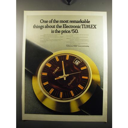 1971 Electronic Timex Watch Ad - One of the most remarkable things about