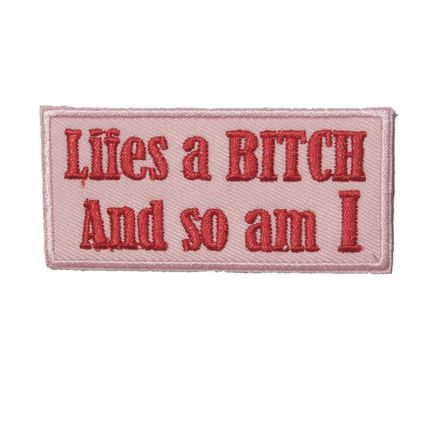 Lifes a Bitch Iron On Patch Pink Motif sew Patches Badge 3.7cm x 7.8cm P130