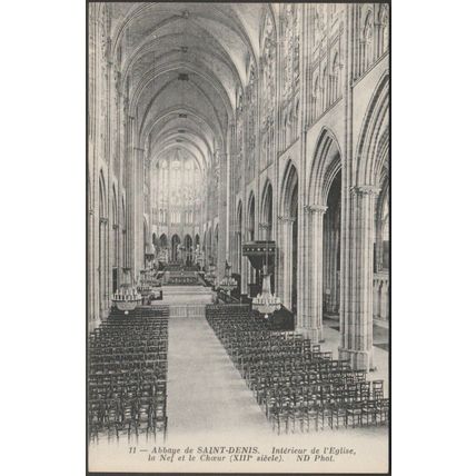 La Nef et le Chœur, L'Eglise, Abbaye de Saint-Denis, c1905-10 - Neurdein CPA