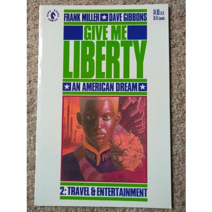 GIVE ME LIBERTY # 2 (1990) DARK HORSE COMICS (VFN Condition)