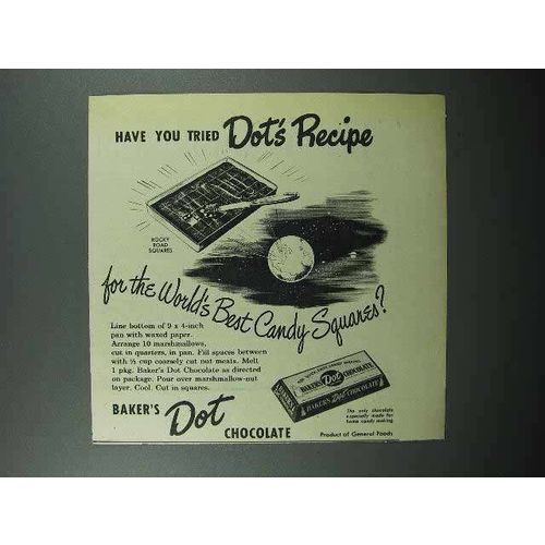 1947 Baker's Dot Chocolate Ad - Rocky Road Squares