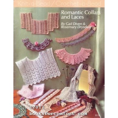 Knit-a-Bead/Crochet-a-Bead Romantic Collars and Laces