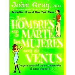 Los Hombres Son De Marte, Las Mujeres Son De Venus / Men Are From Mars, Women Ar