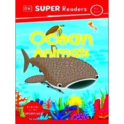 Dorling Kindersley Super Readers Dorling Kindersley Super Readers Pre-Level Ocea