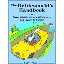 The Bridesmaid's Handbook