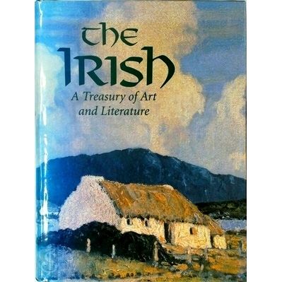 The Irish - A Treasury of Art and Literature by Leslie Carola; Leslie Conron Car