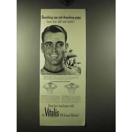 1947 Vitalis Hair Tonic Ad - Scorching sun and drenching water leave hair dull