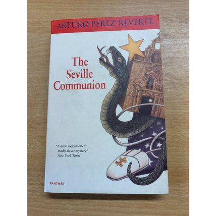 1999 ARTURO PEREZ-REVERTE "THE SEVILLE COMMUNION" FICTION PAPERBACK BOOK (P3)