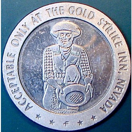 Gold Strike Inn. $1 Casino Token. Boulder City, NV. 1967. P83.