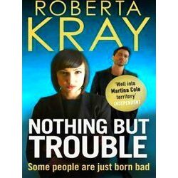 Nothing But Trouble