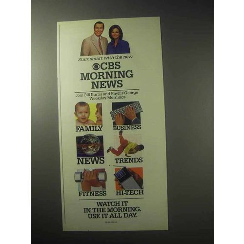 1985 CBS Morning News Ad - Bill Kurtis, Phyllis George