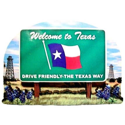 Texas State Welcome Sign Artwood Fridge Magnet
